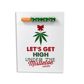 KushKards - 'Let's Get High Under the Mistletoe' One-Hitter Card